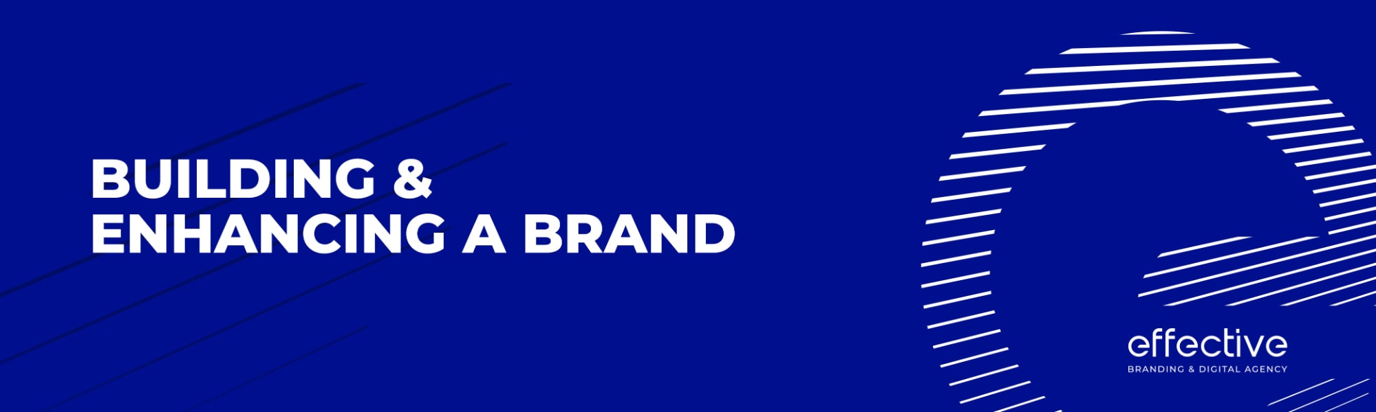 Building and Enhancing a Brand
