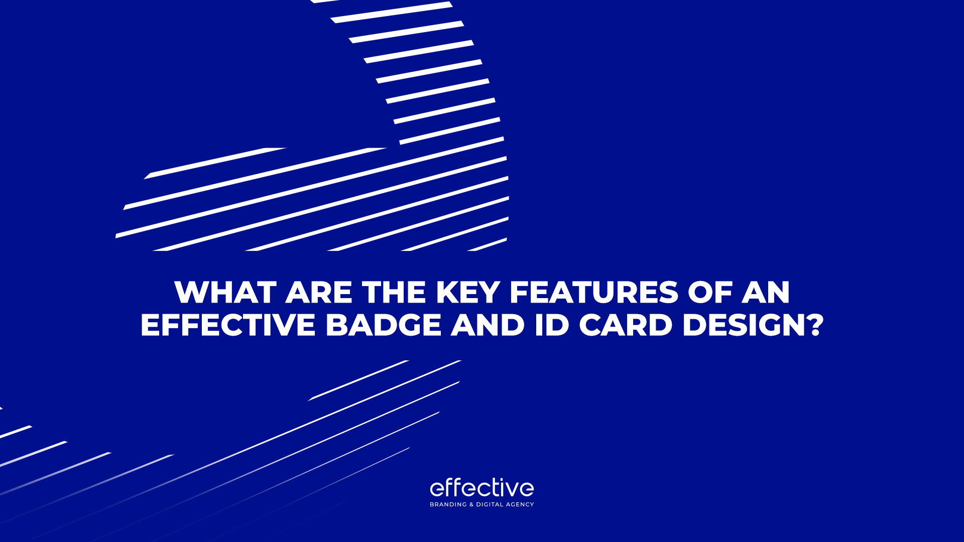 What Are the Key Features of an Effective Badge and ID Card Design?